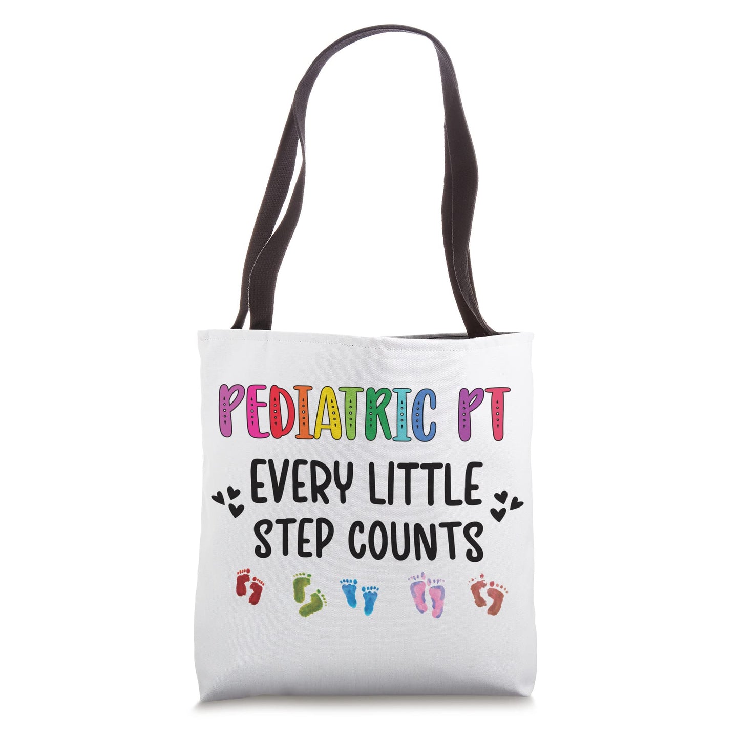 Pediatric PT Pediatric Physical Therapist Tote Bag